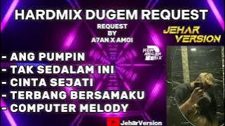 ANG PUMPIN X TAK SEDALAM INI NONSTOP DUGEM HARDMIX (REQUEST BY A7AN X AMOI)