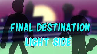Final Destination - FNF: LIGHT SIDE [OST]