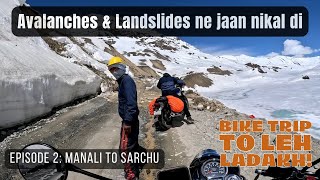 Manali To Sarchu Bike Ride | EP 02 | Delhi  Ladakh Bike Ride 2023 | RE Classic 350