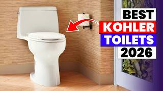 The 6 Best Kohler Toilets of 2026 | Which Kohler Toilet Is Best? Top Kohler Toilets Ranked!