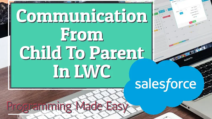 Child To Parent In LWC || Communication from Child To Parent