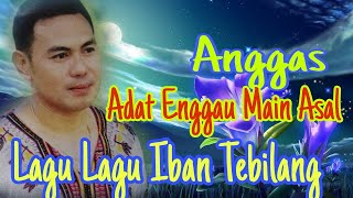 ADAT ENGGAU MAIN ASAL - ANGGAS (  MUSIC VIDEO)