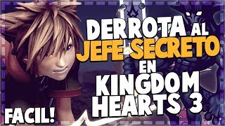 Cómo DERROTAR al JEFE SECRETO de Kingdom Hearts 3  Fácil | Tutorial + batalla Inferno Oscuro