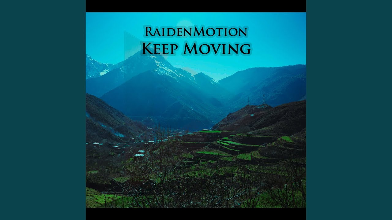 YouTube에서 Keep Moving 보기 YouTube에서 Keep Moving 보기