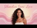 Sthandwa Sami My Love Romantic Amapiano RMX mp3