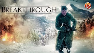 BREAKTHROUGH 🎬 Exclusive Full War Action Movies Premiere 🎬 English HD 2024
