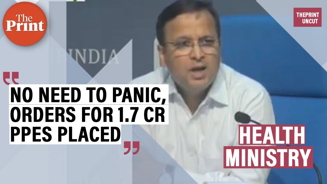 No need to panic, orders for 1.7 crore PPEs placed: Health Ministry