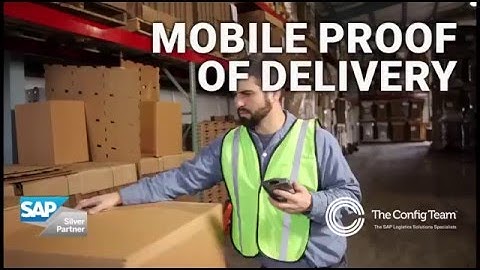 SAP mobile app: Mobile Proof of Delivery