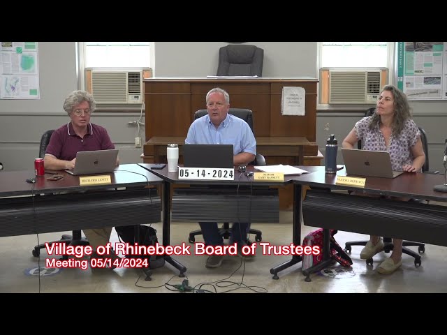 Village of Rhinebeck Board of Trustees Meeting 05/14/2024