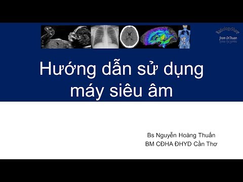 #1 Hướng dẫn sử dụng máy siêu âm Mới Nhất