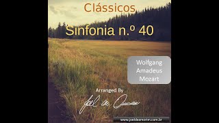 1º Movimento Sinfonia n.º 40 - Mozart - Arr. Joel de Amorim