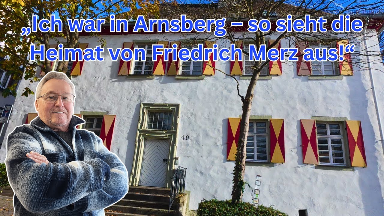 ,,Arnsberg: Wohnort des Bundeskanzler Friedrich Merz