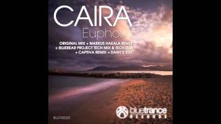 Caira - Euphoria (Markus Hakala Remix)