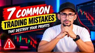 7 Common Trading Mistakes That Destroy Your Profits | Avoid These Trading Mistakes in English 