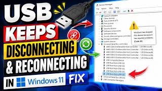 USB keeps disconnecting & reconnecting in Windows 11 Fix