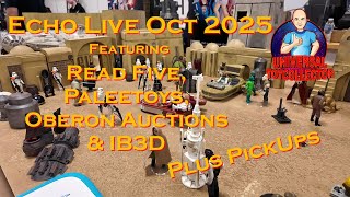Echo Live October 2025 Featuring Read Five, Paleetoys. Oberon Auctions, IB3D & Pickups