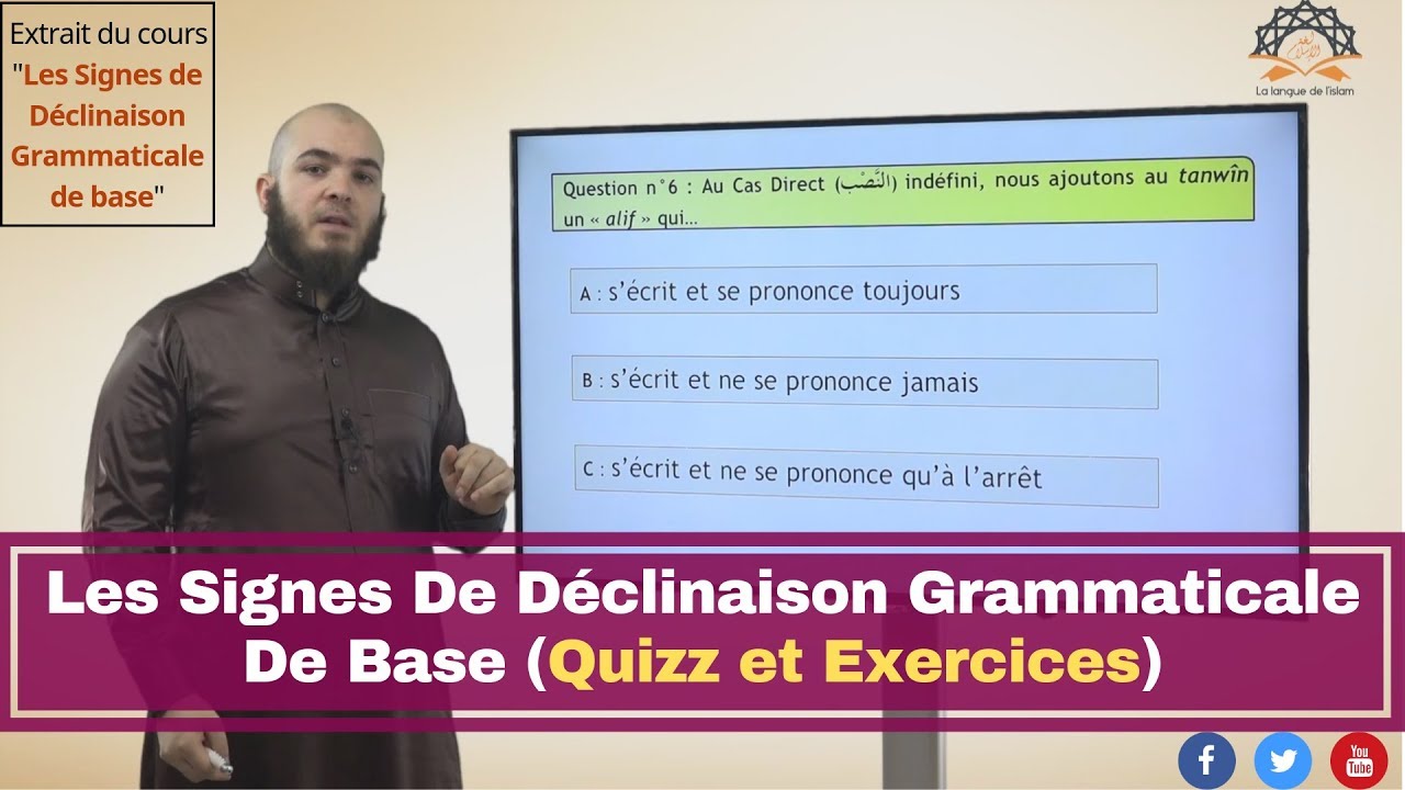 Les Signes De Déclinaison Grammaticale De Base (Quizz & Exos) [Extrait 12]