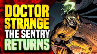 The Sentry Returns! | Strange  (Part 9)