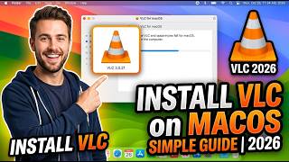 How to Install VLC Media Player on macOS (2026) | Complete Beginner's Guide screenshot 4
