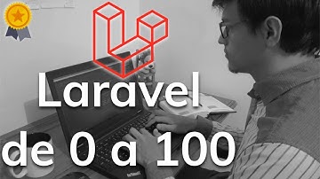 🥇 Curso Laravel desde cero - De 0 a 100 paso a paso