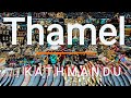 Thamel bazar     kathmandu kathmandu  just all about thamel  every nook and corner