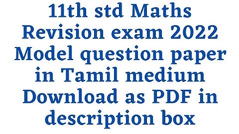 11th std Maths Revision exam 2022 Model question paper in Tamil medium Download as PDF