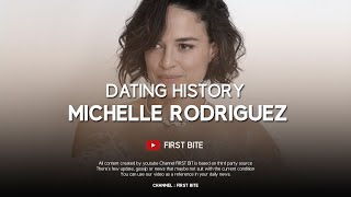 Michelle Rodriguez Dating History / Boyfriends List (2001 - 2014)