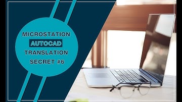 Axiom - MicroStation-AutoCAD Translation Secret #6