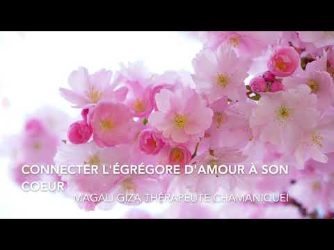 Connecter l'égrégore d'Amour à votre coeur