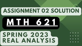 mth621 assignment 2 solution 2023 || Mth621 assignment2 2023