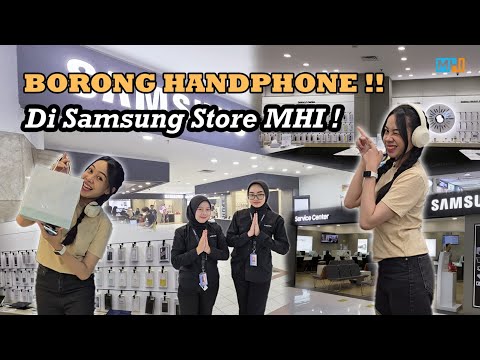 Experience Samsung Store Mall Ambassador | Samsung Store MHI