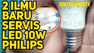 servis lampu led philips cara memperbaiki lampu led philips 10 watt