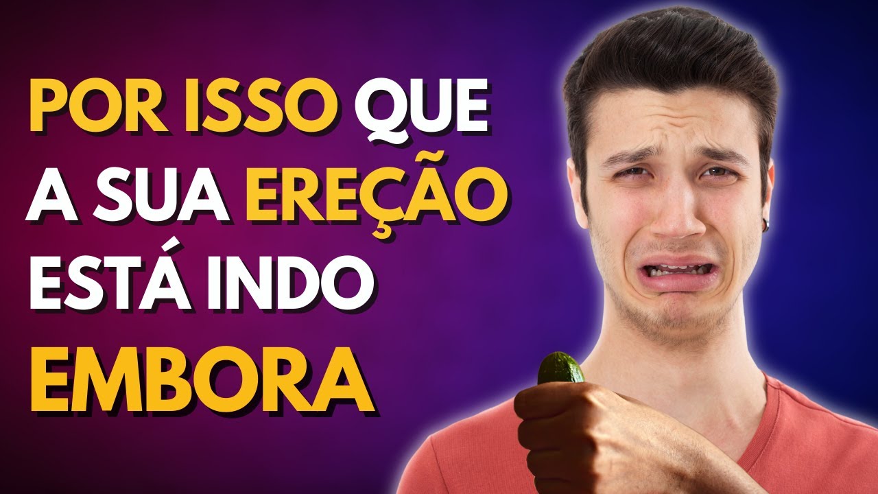 O que faz a sua EREÇÃO ir embora numa RELAÇÃO?