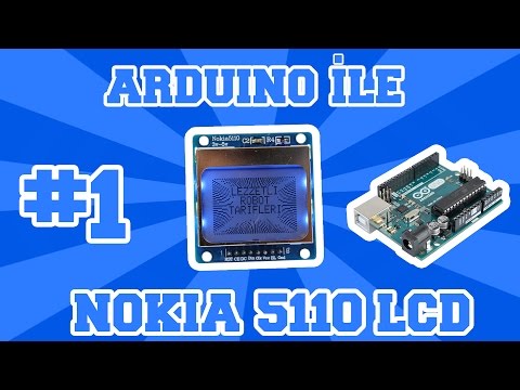 Video: Nokia 5110 LCD Ekranı Arduino'ya Nasıl Bağlanır
