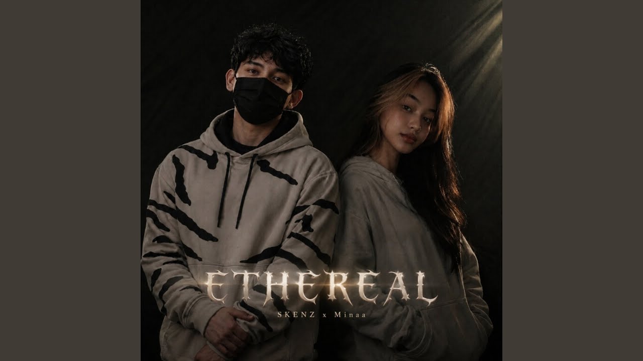 Watch Ethereal on YouTube Watch Ethereal on YouTube