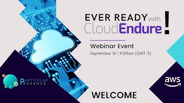 Ever Ready With AWS CloudEndure || PPT Webinar Series