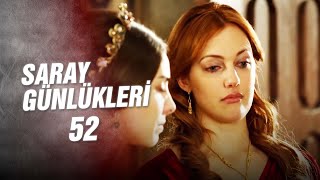 Saray Günlükleri 52 | Mahidevran'a Nasıl Yol Verdim?