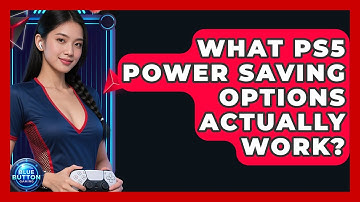 What PS5 Power Saving Options Actually Work? - Blue Button Gaming