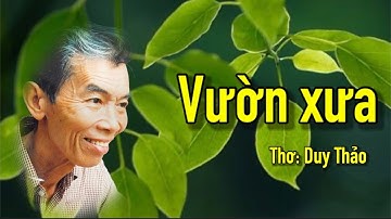 VƯỜN XƯA và những hoài niệm về quê hương