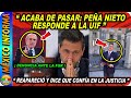 ASÍ RESPONDE PEÑA NIETO A LA UIF Y PABLO GÓMEZ. RIDÍCULO ENORME DEL PRIAN