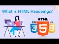 What is HTML Headings?