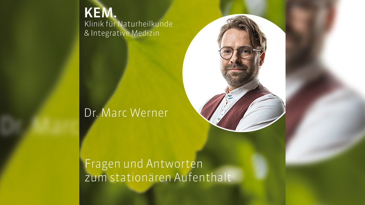 Die Klinik für Naturheilkunde an den KEM stellt sich vor