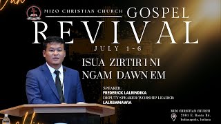 Frederick Lalrindika _ ISUA ZIRTIR I NI NGAM DAWN EM?