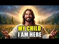 GOD SAYS: I’m HERE With You—Let’s TALK... _ GOD'S MESSAGE FOR YOU TODAY