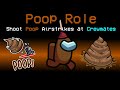 Among Us, but with the NEW POOP ROLE (Funny Meme Mod)