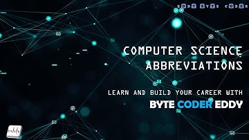 Decoding Computer Science Abbreviations: Demystifying the Jargon