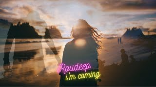 Roudeep - I'M Coming [] Resimi