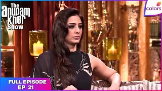 The Anupam Kher Show | Full Episode Ep. 21 | Manoj and Tabu open up | Colors TV