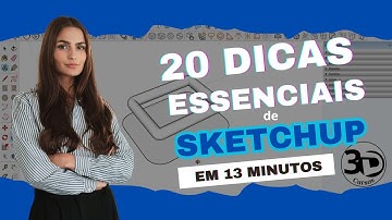 20 DICAS E TRUQUES RÁPIDOS PARA VOCÊ VIRAR EXPERT EM SKETCHUP!