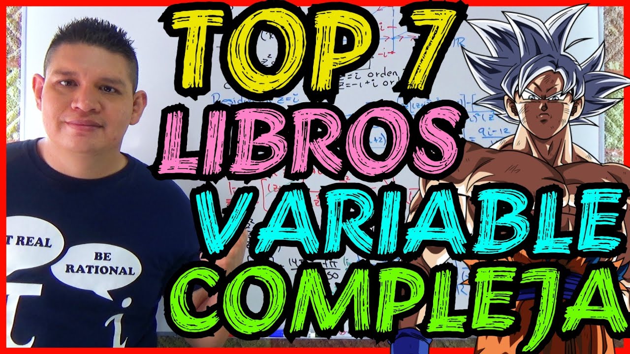 TOP 7 🔥 LIBROS de VARIABLE COMPLEJA para DESPERTAR el MIGATTE NO GOKUI 😵 [ANÁLISIS+RESEÑA+PDF😎]